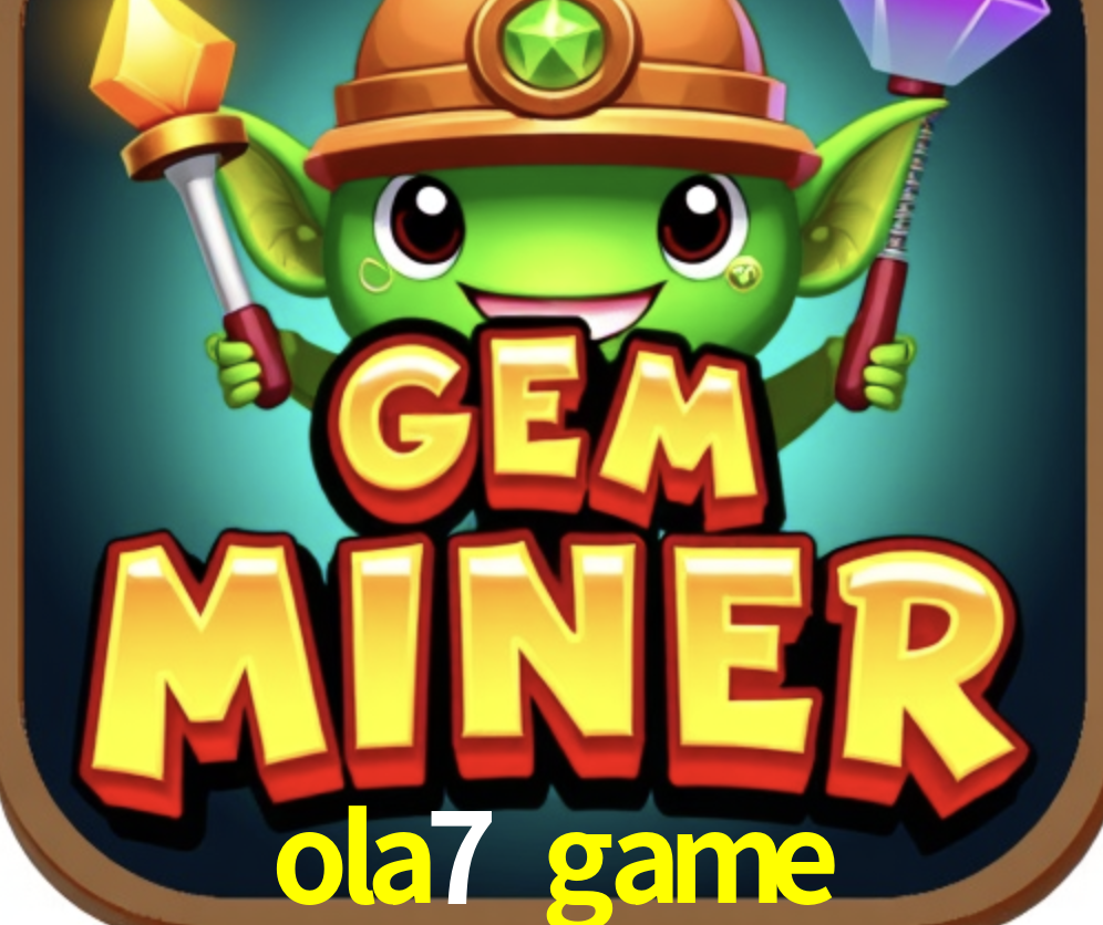 Account Benefits ola7 game